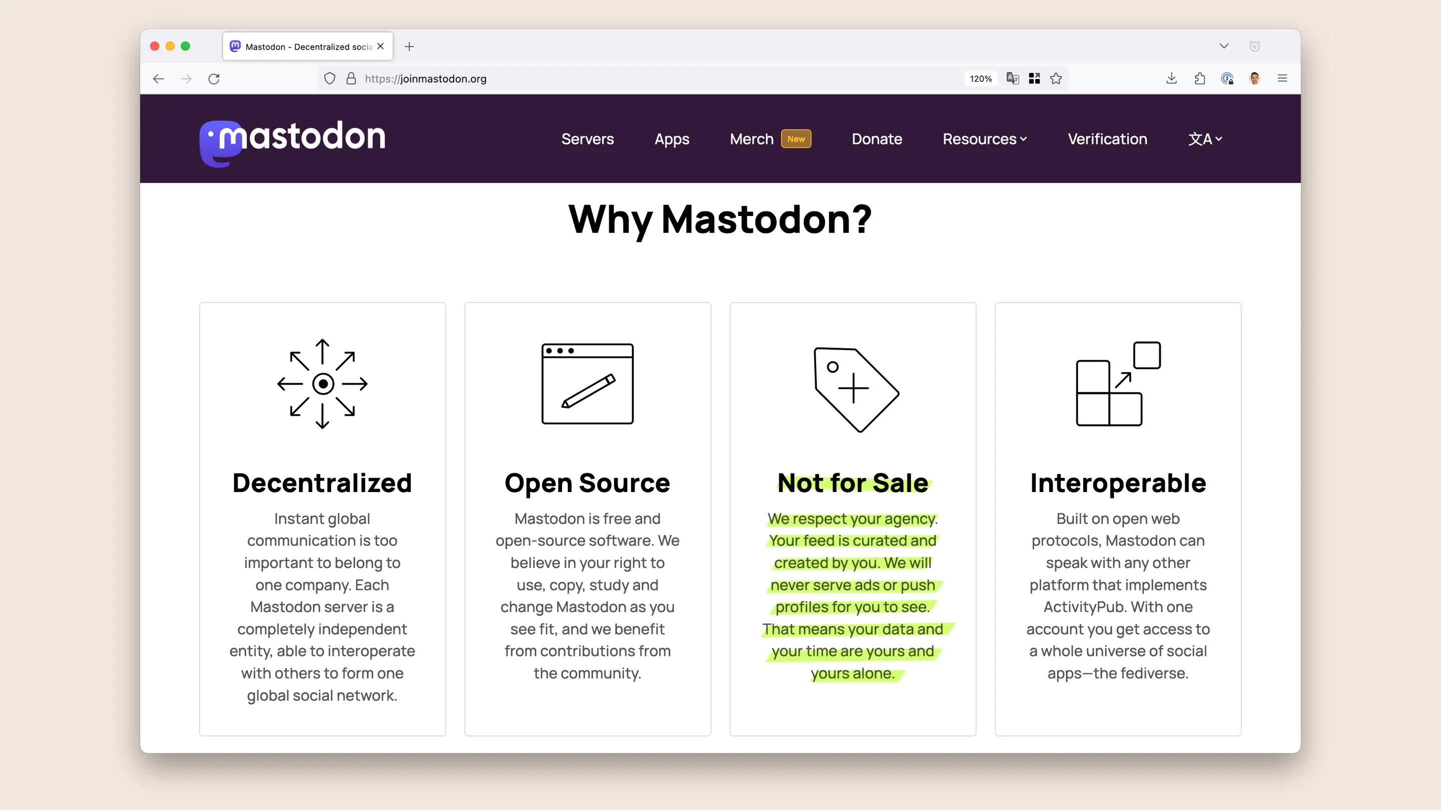 Screenshot of Mastodon's website. Headline: Why Mastodon? 4 points: Decentralized, open source, not for sale, interoperable. Highlighted text under not for sale point: We respect your agency. Your feed is curated and created by you. We will never serve ads or push profiles for you to see. That means your data and your time are yours and yours alone.